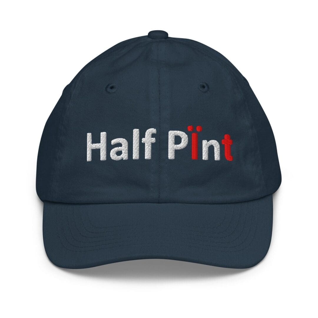 Navy baseball cap embroidered "Half Pint"