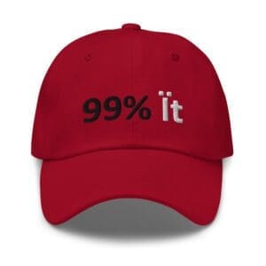 Red baseball cap embroidered "99% it"
