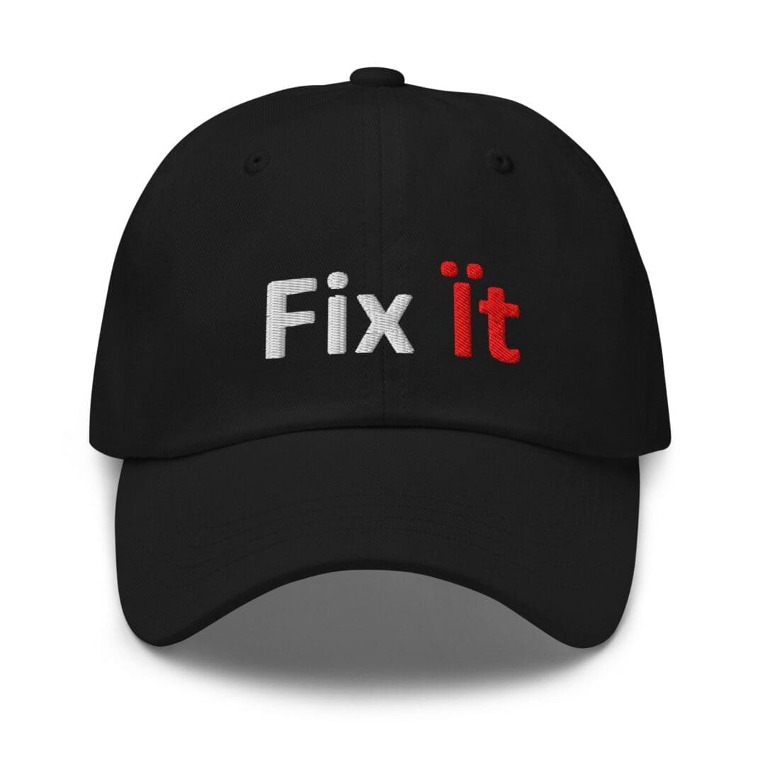Black baseball cap with "Fix it" embroidery