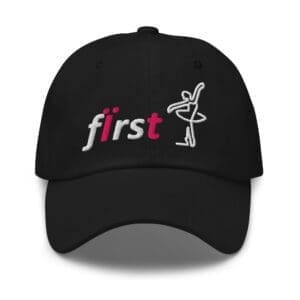 Black cap with embroidered "first" and dancer